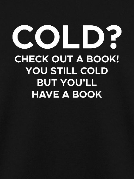 Cold? Librarian Shirt Geschenk