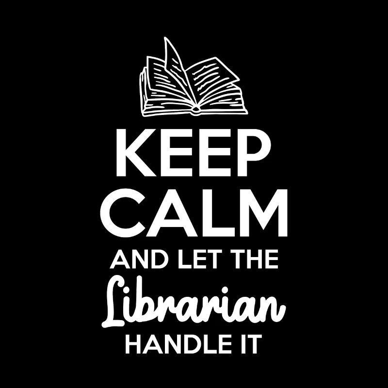 Restez calme et laissez le bibliothécaire s’en occuper