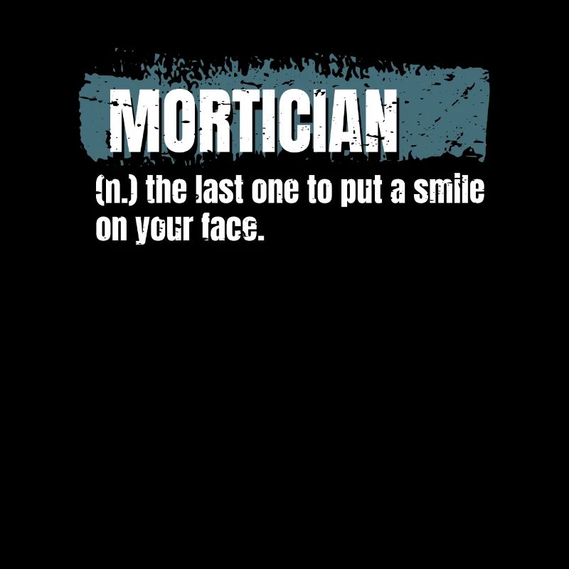 Mortician Definition Shirt Gift Undertaker