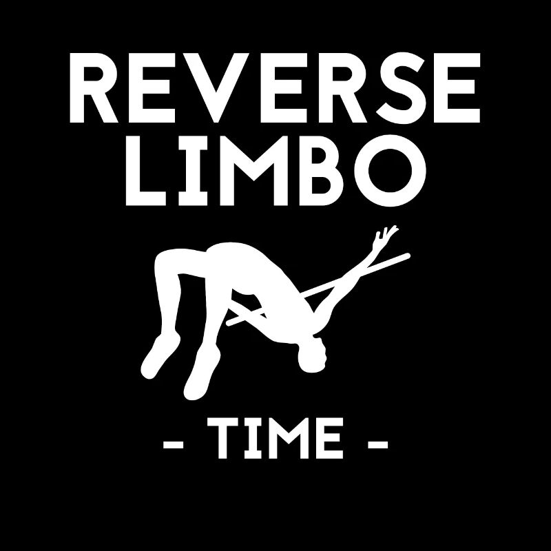 Reverse Limbo Time Shirt Gift