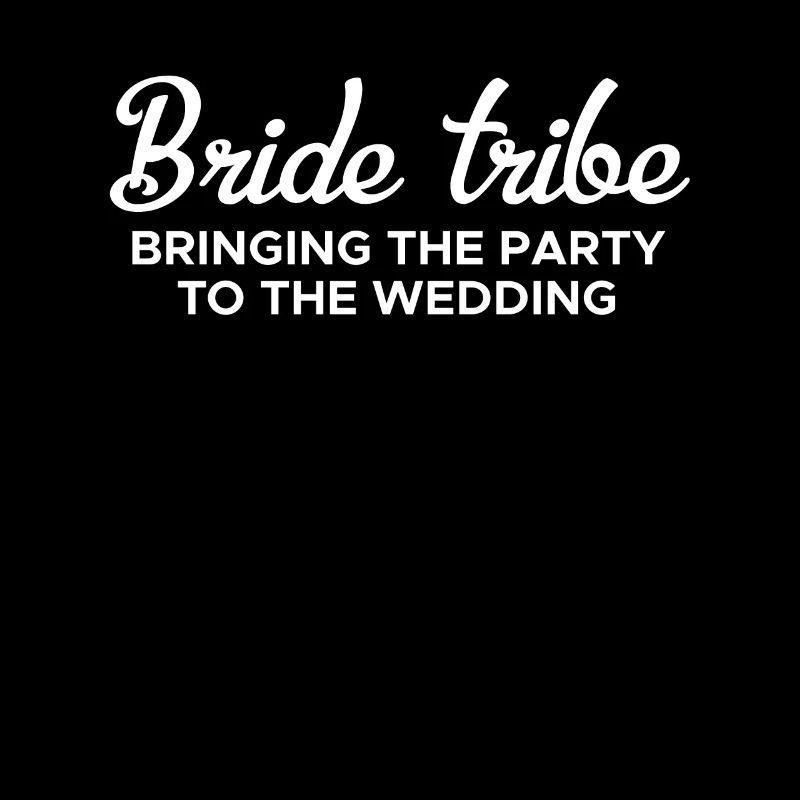 Bride Tribe Shirt Geschenk