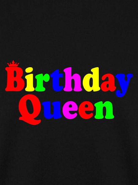 Birthday queen
