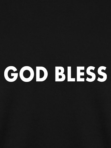 God bless