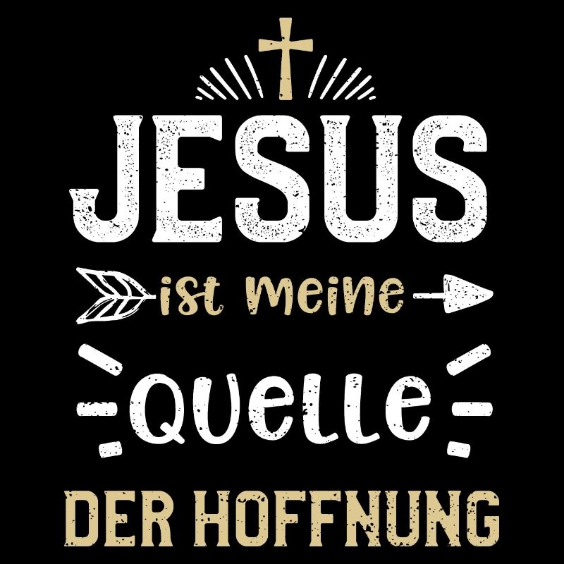 Jesus ist meine Quelle der Hoffnung