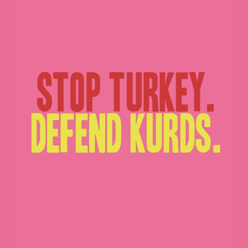 Stop Turkey, defend Kurds | Save Rojava