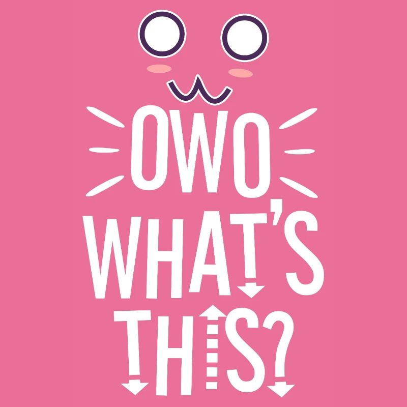 OwO What's This?