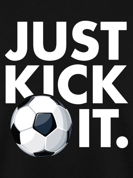 Einfach kick it