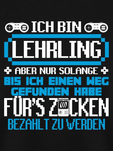 LEHRLING - Gamer