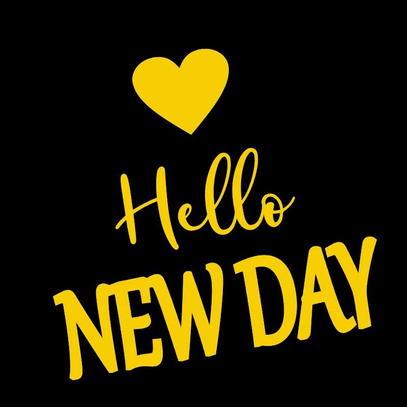 Hello new day