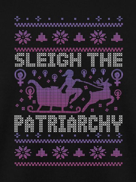 Sleigh The Patriarchy