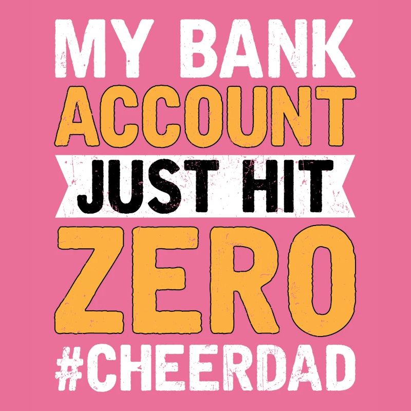 Cheer Dad Compte Bancaire Zéro
