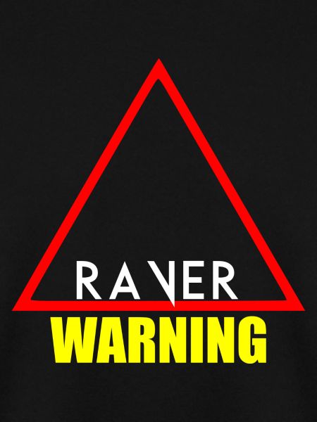Warnung Raver