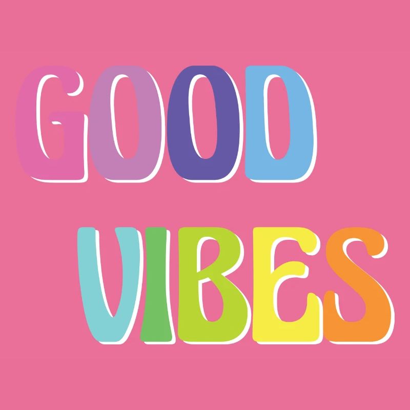 Good Vibes