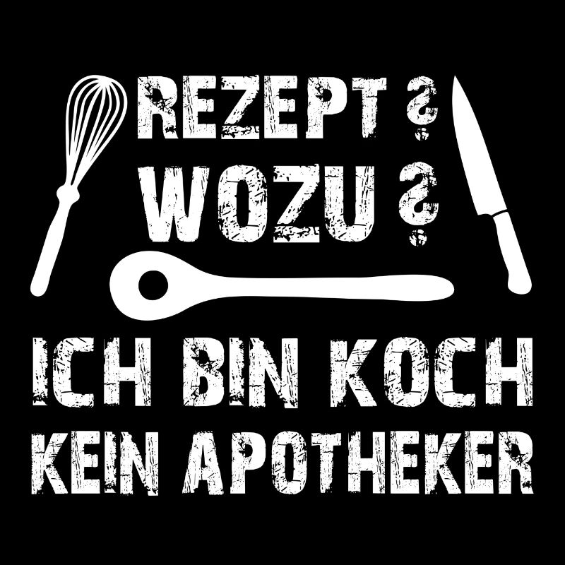 Kein Rezept. Ich bin Koch. Hobbykoch