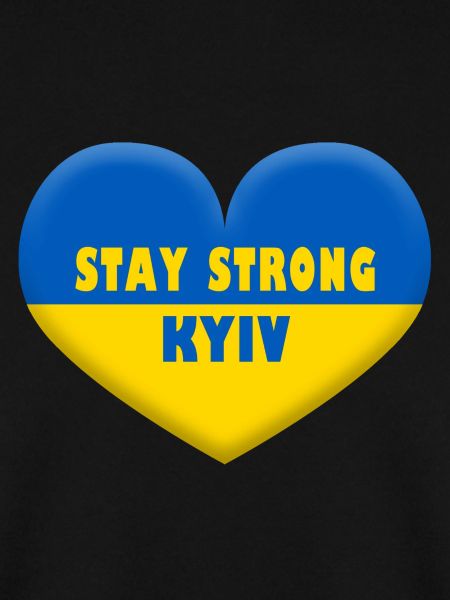Stay Strong Kyiv