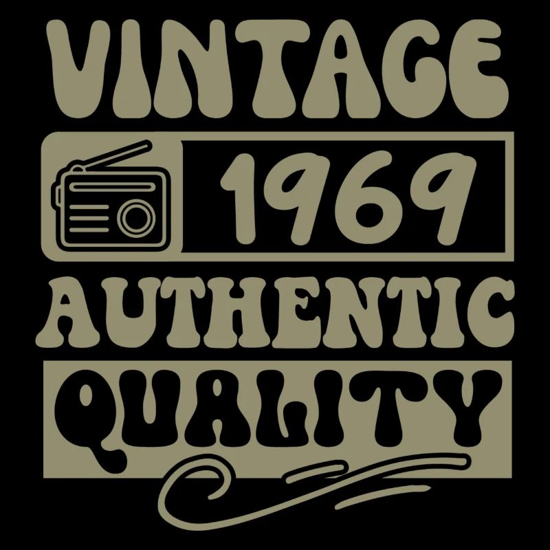 Authentic 1969 Millésime 1969 - Vintage 1969 Rétro
