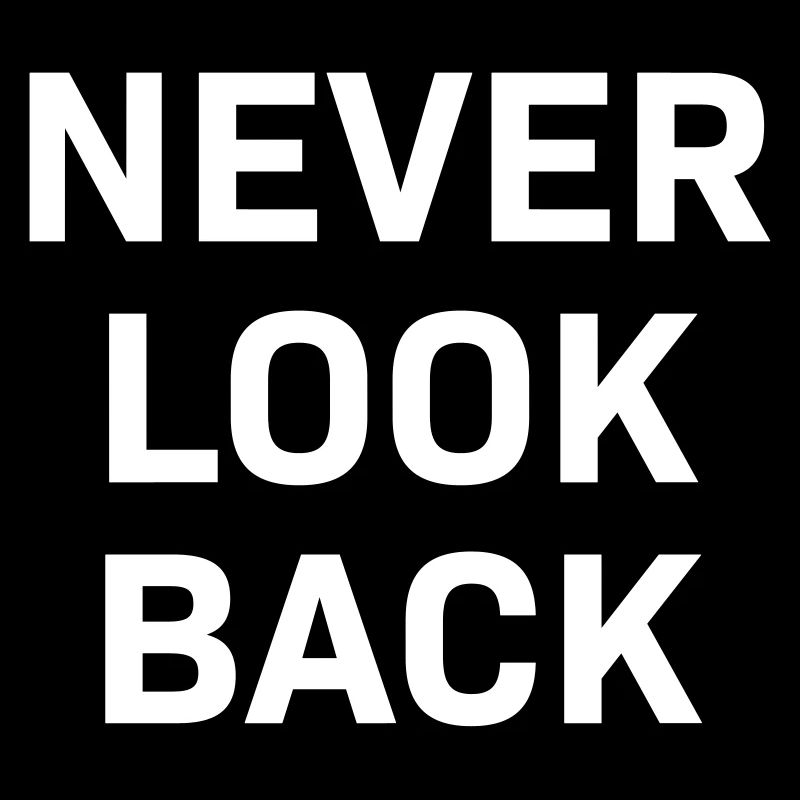 Never Look Back white
