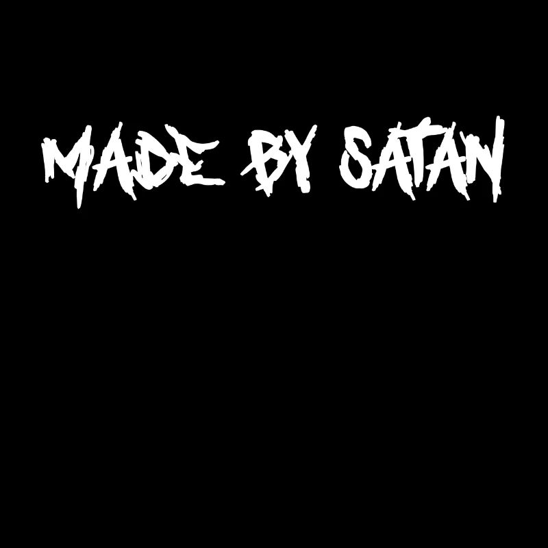 made by satan