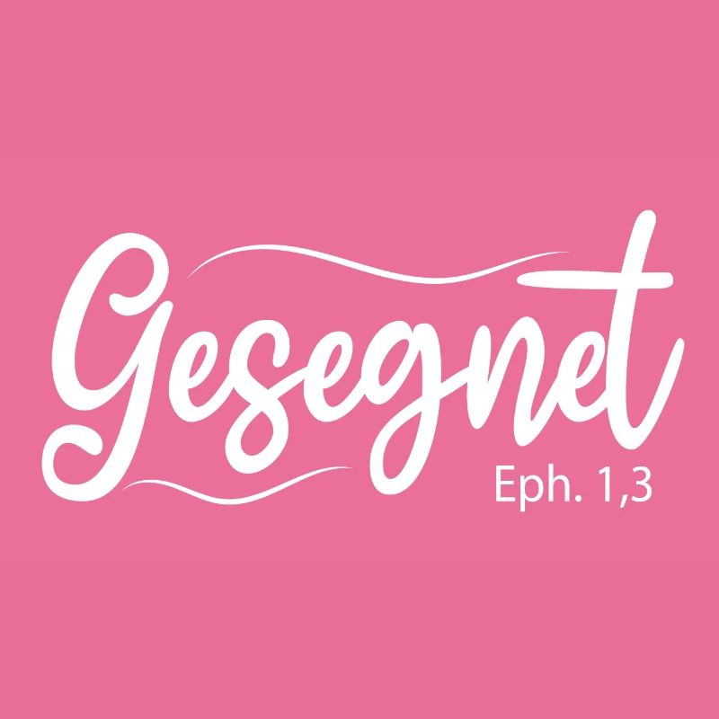 Gesegnet, Bibelvers