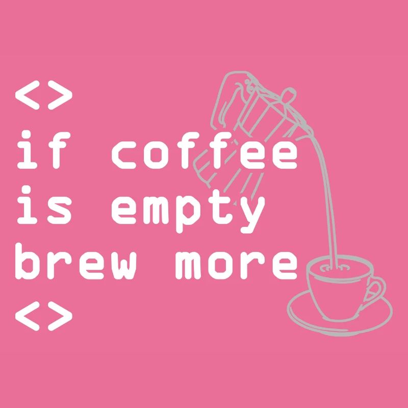 Kaffee Code Spruch Mehr Brühen