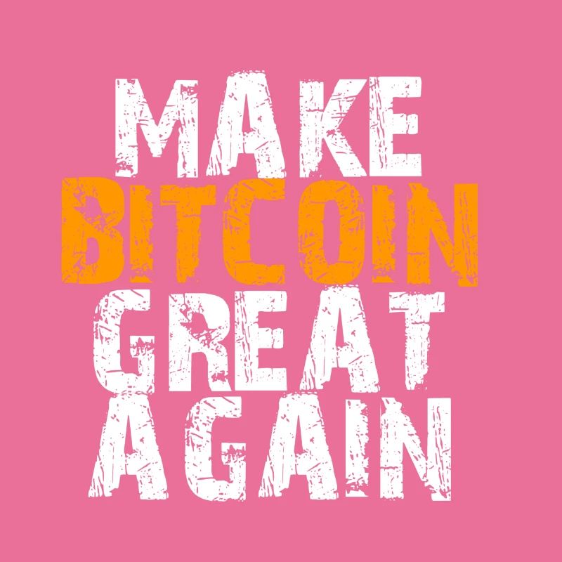 Make Bitcoin Great Again Conception motivante
