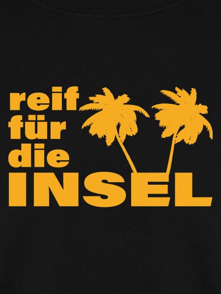 REIF FÜR DIE INSEL
