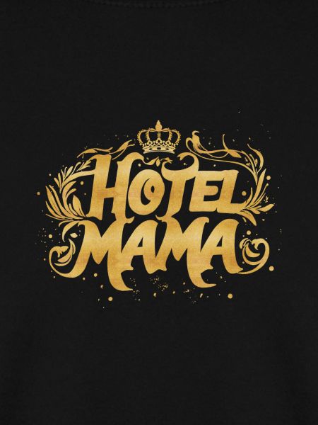 Hotel Mama!