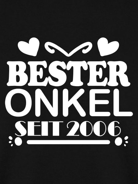Bester Onkel seit 2006