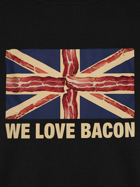 We Love Bacon UK Meme