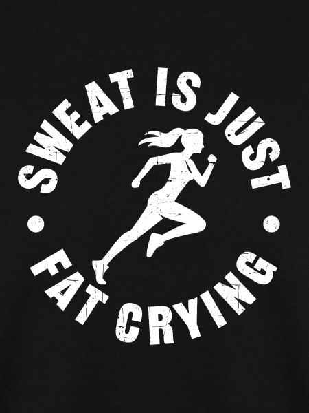 Sweat_is_just_fat_crying_V2