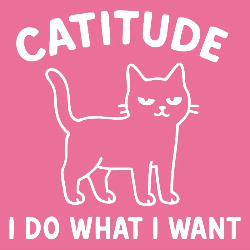 Catitude Katzenspruch