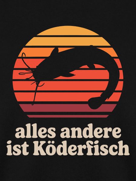 Welsangler – Alles Andere Ist Köderfisch