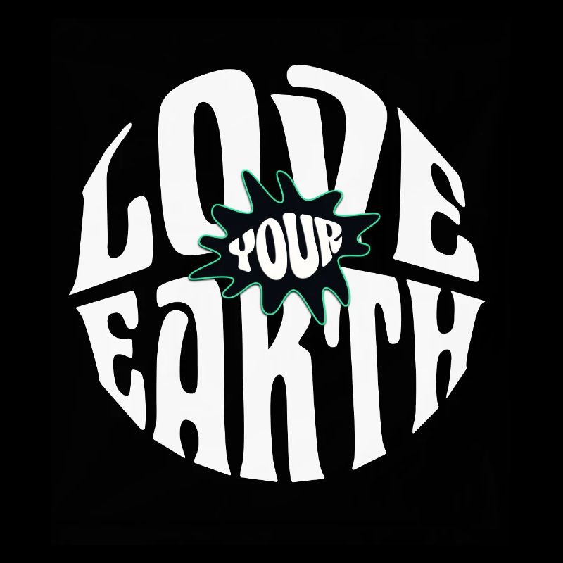 Love your Earth