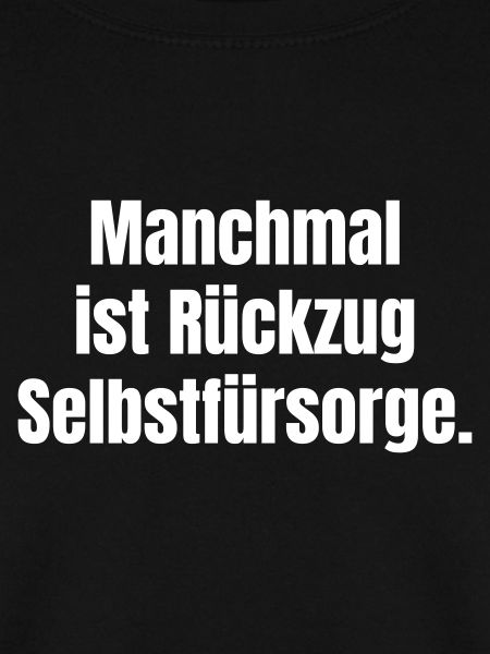 Rückzug als Selbstfürsorge