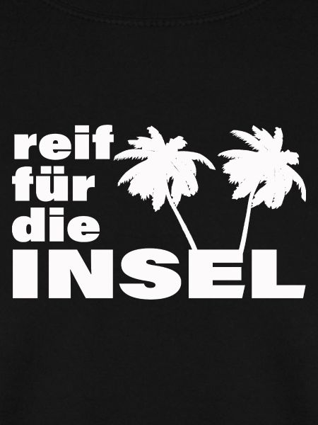 REIF FÜR DIE INSEL