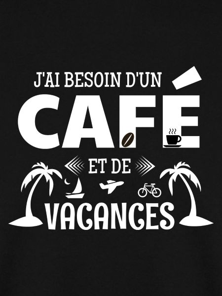 Kaffee-Humor-T-Shirt – Kaffee & Urlaub