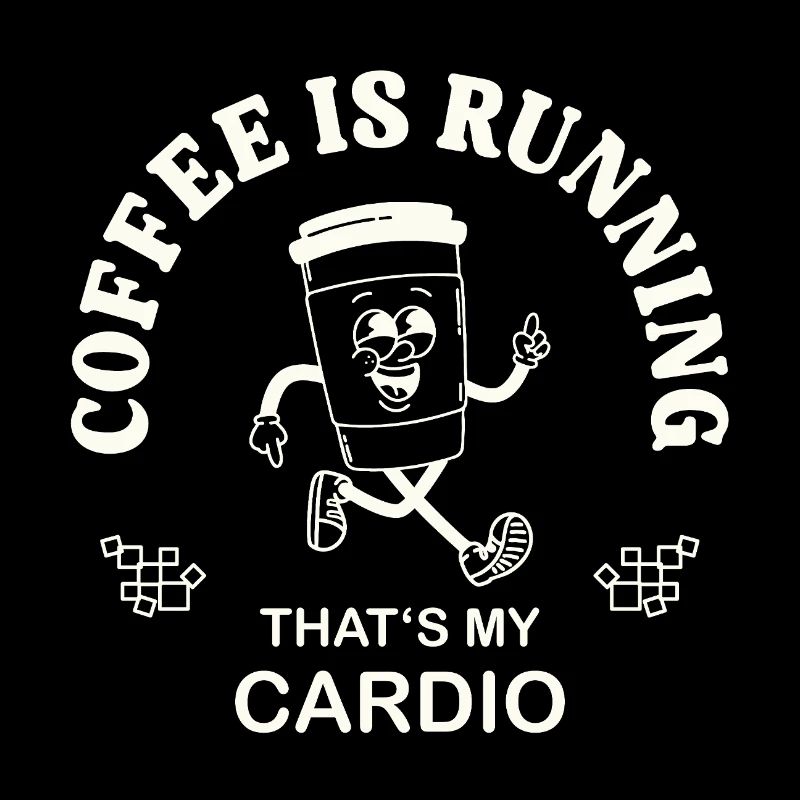 Coffee Is Running – Coffee Drinker Saying retro