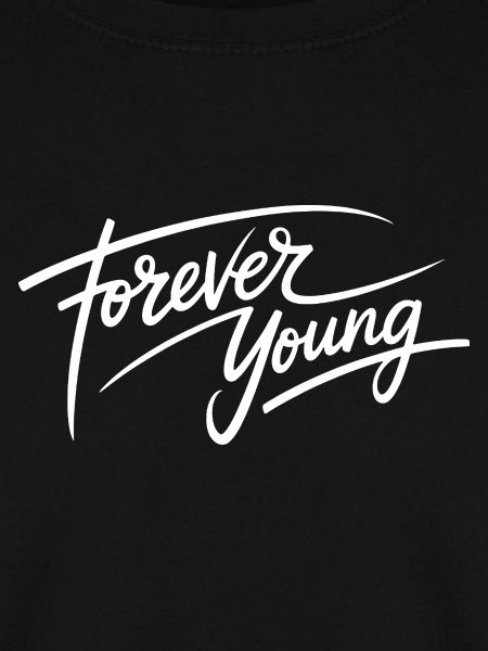 forever young