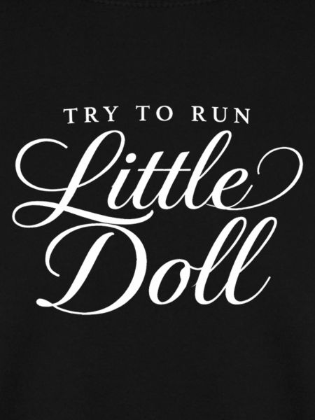 Try to run Little doll