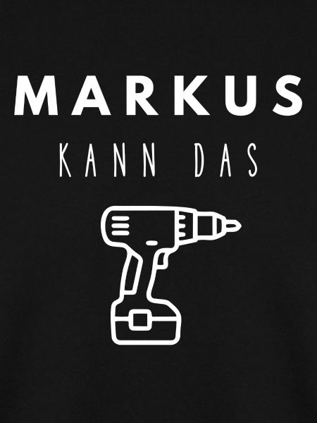 Markus Name Handwerker Werkzeug Akkuschrauber
