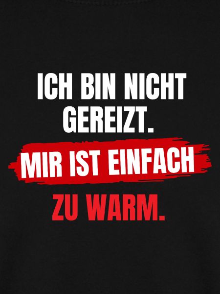 Mir Ist Zu Warm