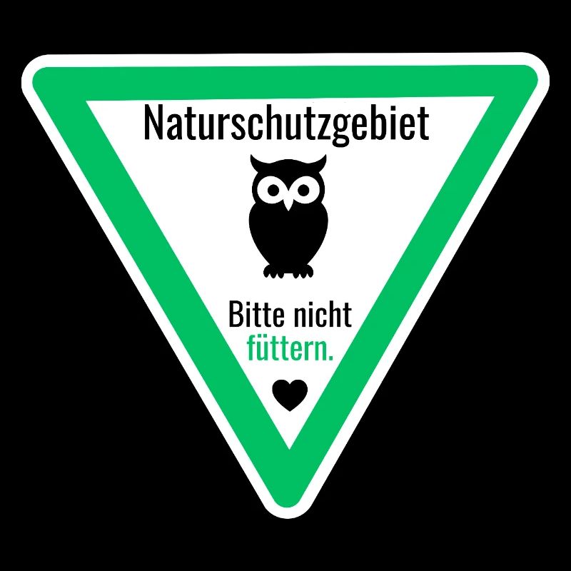 Naturschutzgebiet Nachteule Bitte nicht füttern
