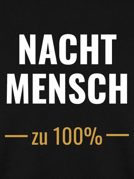 Nachtmensch – Zu 100% 