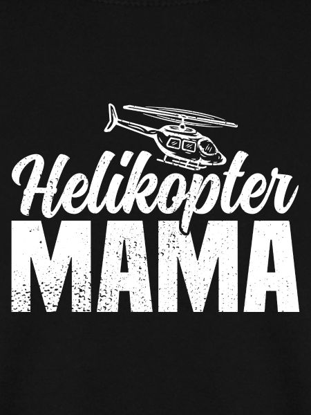 Helikopter Mama