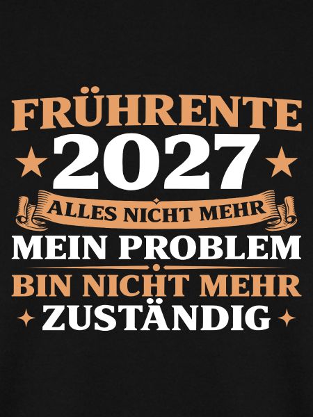 Frührente 2027 Lustiges Altersteilzeit Geschenk