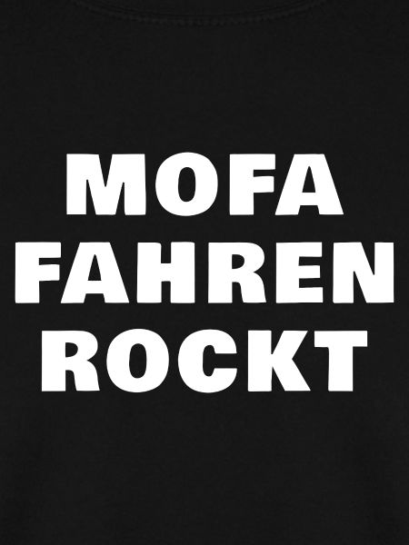 Mofa Rockt Spruch