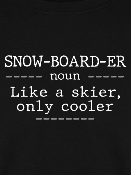 Snowboarder-Definition – Snowboard-Liebhaber-Humor
