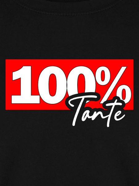 100% Tante Shirtdesign
