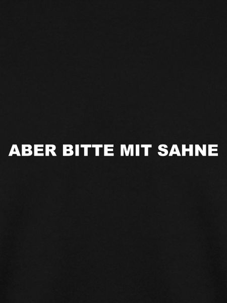 aber bitte mit sahne
