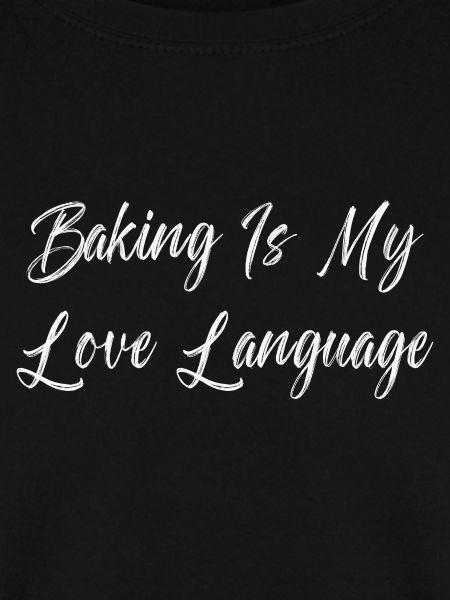 Baking Is My Love Language